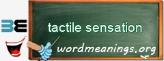 WordMeaning blackboard for tactile sensation